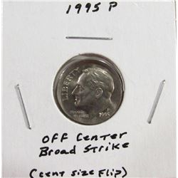 Off Center 1995 Roosevelt Dime Error Coin