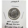 Image 1 : Off Center 1998 Roosevelt Dime Error Coin