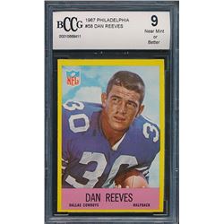 1967 Philadelphia #58 Dan Reeves RC (BCCG 9)