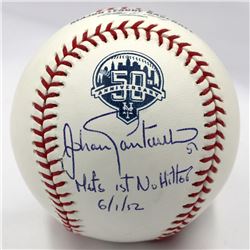 Johan Santana Signed OML Baseball Inscribed "Mets 1st No Hitter"  "6/1/12" (MLB Hologram)