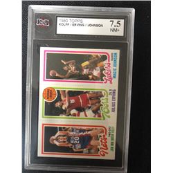 1980 TOPPS KOLFF/ ERVING/ JOHNSON (7.5 NM+)