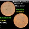 Image 1 : Blank Planchet Lincoln Cent 1c Grades GEM Unc BN