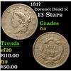 Image 1 : 1817 Coronet Head Large Cent 1c Grades f+