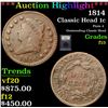 Image 1 : ***Auction Highlight*** 1814 Classic Head Large Cent 1c Graded f+ By USCG (fc)