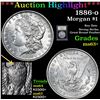 Image 1 : ***Auction Highlight*** 1886-o Morgan Dollar $1 Graded Select+ Unc By USCG (fc)