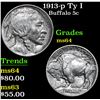 Image 1 : 1913-p Ty I Buffalo Nickel 5c Grades Choice Unc