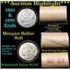 Image 1 : ***Auction Highlight*** Full Morgan/Peace silver dollar roll $20, 1881 & 1897 ends Mixed dates  (fc)