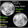 Image 1 : 1925-p Peace Dollar $1 Grades Choice+ Unc