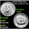 Image 1 : 1920 Pilgrim Old Commem Half Dollar 50c Grades GEM Unc