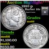 Image 1 : ***Auction Highlight*** 1897-p Barber Dime 10c Graded GEM+ Unc By USCG (fc)
