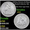 Image 1 : 1853-p Arrows & Rays Seated Half Dollar 50c Grades vf+