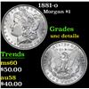 Image 1 : 1881-o Morgan Dollar $1 Grades Unc Details