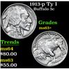 Image 1 : 1913-p Ty I Buffalo Nickel 5c Grades Select+ Unc