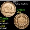 Image 1 : 1857 Flying Eagle Cent 1c Grades vf+