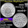 Image 1 : ***Auction Highlight*** 1868 Shield Nickel 5c Graded Choice+ Unc By USCG (fc)