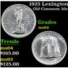 Image 1 : 1925 Lexington Old Commem Half Dollar 50c Grades Choice Unc