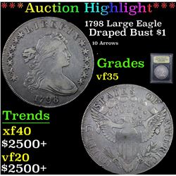 ***Auction Highlight*** 1798 Large Eagle Draped Bust Dollar $1 Graded vf++ By USCG (fc)