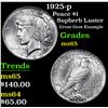 Image 1 : 1925-p Peace Dollar $1 Grades GEM Unc