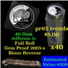 Image 1 : Proof 2005-s Bisonm Jefferson nickel 5c roll, 40 pieces (fc)