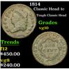 Image 1 : 1814 Classic Head Large Cent 1c Grades vg+