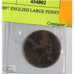 1897 ENGLISH LARGE PENNY