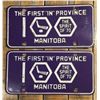 Image 1 : 2 1970 Manitoba License Plates “ The First in the Province The Spirit of 1970”