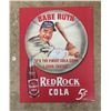 Image 1 : Babe Ruth Red Rock Cola 5 Cent Tin Sign. 12 x16