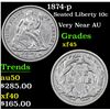 Image 1 : 1874-p Very Near AU . Seated Liberty Dime 10c Grades xf+