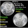 Image 1 : 1879-s Semi PL Very Near Gem Morgan Dollar $1 Grades Choice+ Unc