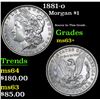 Image 1 : 1881-o . Scarce In This Grade . Morgan Dollar $1 Grades Select+ Unc