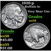 Image 1 : 1920-p . Very Near Unc Buffalo Nickel 5c Grades Choice AU/BU Slider