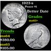 Image 1 : 1923-s Better Date . Peace Dollar $1 Grades Select+ Unc