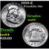 Image 1 : 1959-d . . Franklin Half Dollar 50c Grades Select+ Unc