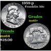 Image 1 : 1959-p . . Franklin Half Dollar 50c Grades Select+ Unc