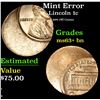 Image 1 : Mint Error Lincoln Cent 1c Grades Select+ Unc BN