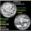Image 1 : 1929-p Buffalo Nickel 5c Grades GEM Unc