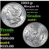 Image 1 : 1903-p Morgan Dollar $1 Grades Choice+ Unc