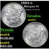 Image 1 : 1882-o Morgan Dollar $1 Grades Select+ Unc