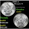 Image 1 : 1881-o Morgan Dollar $1 Grades Select+ Unc