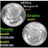Image 1 : 1879-s Morgan Dollar $1 Grades GEM+ Unc