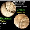 Image 1 : Mint Error Lincoln Cent 1c Grades Select+ Unc BN