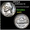 Image 1 : 1954-p Jefferson Nickel 5c Grades GEM Unc