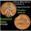 Image 1 : 1973-p Mint Error Lincoln Cent 1c Grades Select Unc RB