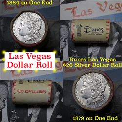 ***Auction Highlight*** Full Morgan/Peace Dunes Hotel silver $1 roll $20, 1879 & 1884 ends . (fc)