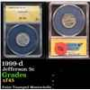 ANACS 1999-d Jefferson Nickel 5c Graded xf45 By ANACS