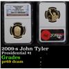 Image 1 : NGC 2009-s John Tyler Presidential Dollar $1 Graded pr69 dcam By NGC