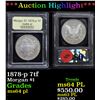 Image 1 : ***Auction Highlight*** 1878-p 7tf Morgan Dollar $1 Graded Choice Unc PL By USCG (fc)