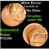 Image 1 : Mint Error Lincoln Cent 1c Grades Select+ Unc RD