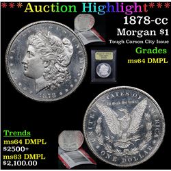 ***Auction Highlight*** 1878-cc Morgan Dollar $1 Graded Choice Unc DMPL By USCG (fc)