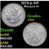 Image 1 : 1878-p 8tf Morgan Dollar $1 Grades xf+